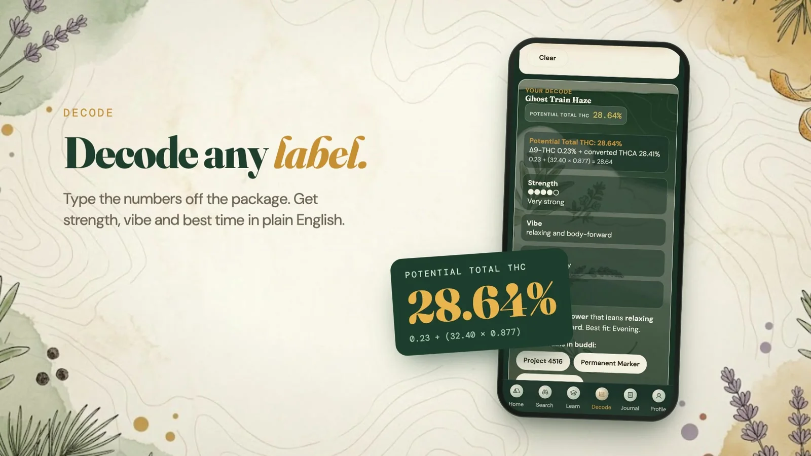 buddi decoding a cannabis label on a phone: potential total THC 28.64%, with strength, vibe and best time in plain English